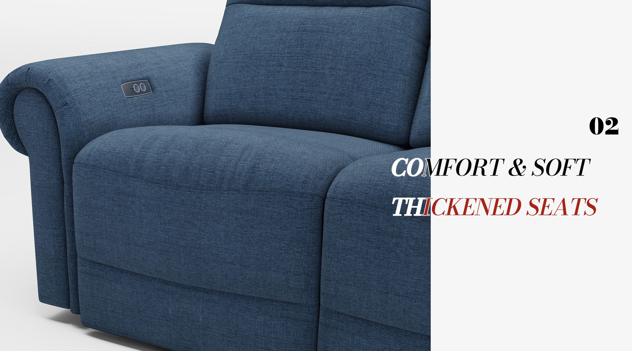 Comfort Seats with One Recliner
