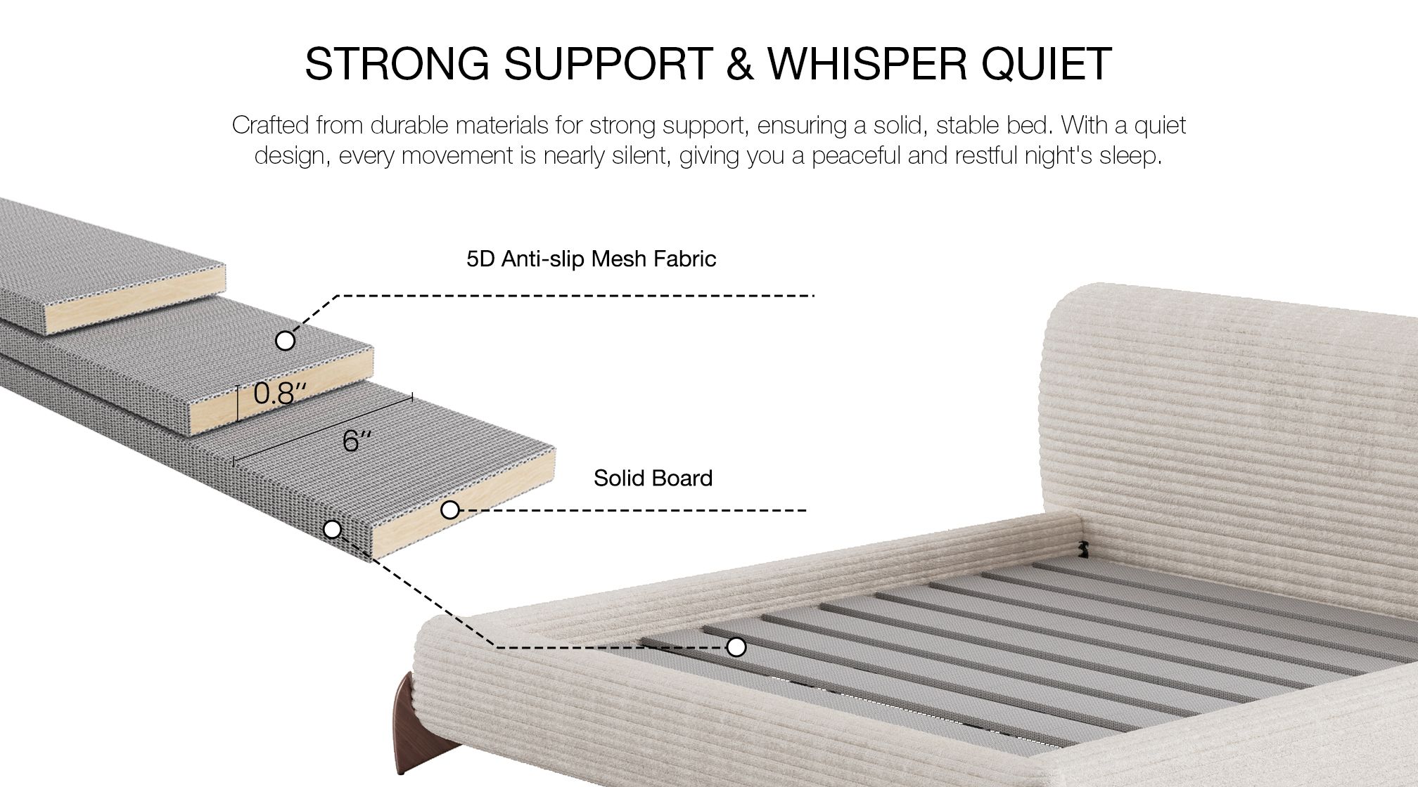 Strong Support & Whisper Quiet